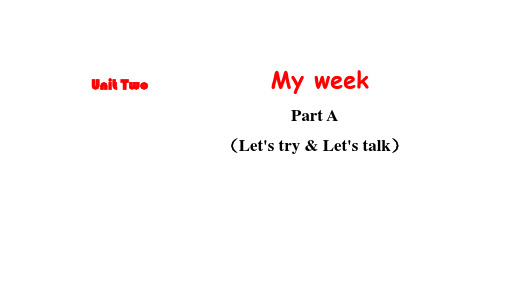 人教版PEP英语五年级上册   Unit 2  My week