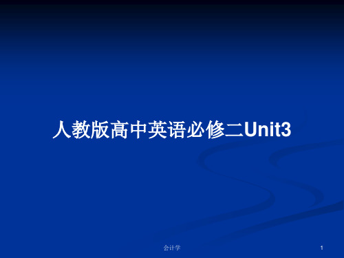 人教版高中英语必修二Unit3PPT学习教案