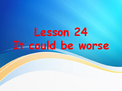 新概念英语Lesson24