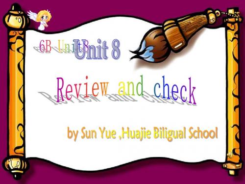 6B Unit8 Review and check-曹彩云