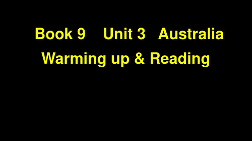 人教版高中英语选修九 Unit3 Australia Warming up 课件