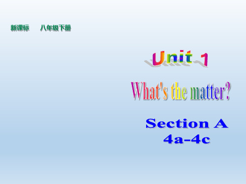 人教版八年级下册英语Unit1SectionA(4a-4c)(共49张PPT)
