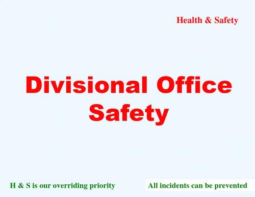 部门的办公安全培训divisionalofficesafetytraining
