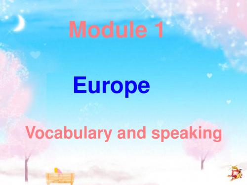 外研版必修三  Module 1 Europe 课件 (63张)