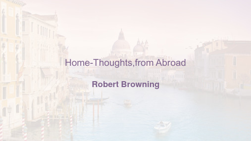 Robert Browning Home Thoughts from Abroad 诗歌赏析