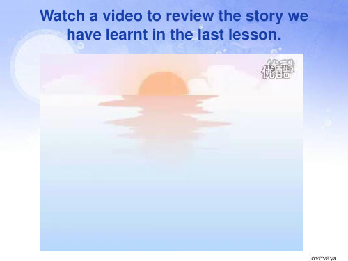 冀教九年级英语Unit6Lesson 34The fisherman and the golden fish公开课优质课课件