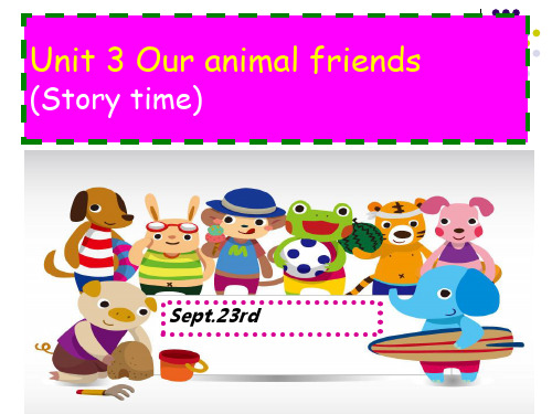 牛津译林苏教版五年级英语上册Unit3 Our animal friends(Story time)优质公开课课件