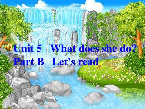 最新人教版(PEP)六年级英语上册Unit5 What Does he Do PartB_Let's read优质公开课课件