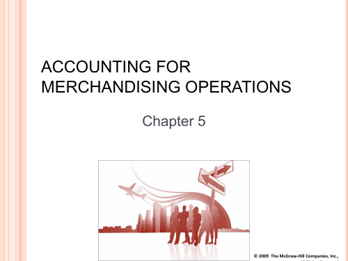 会计学原理英文ppt课件Chapter_05Accounting for Merchandising Operations