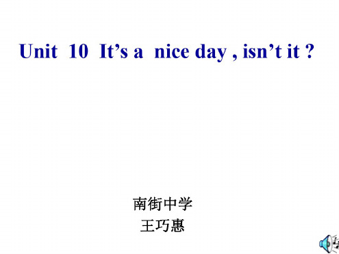 八年级英语it’s-a-nice-day,-isn’t-it课件3
