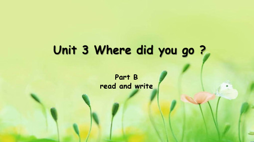 pep人教版六年级英语下册unit 3 part B 第3课时