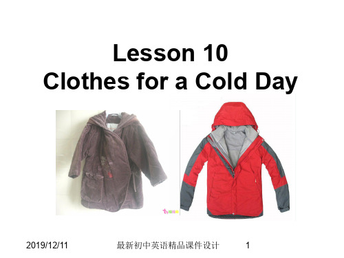 冀教初中英语七上《Lesson 10 Clothes for aa Cold Day》PPT课件 (3)
