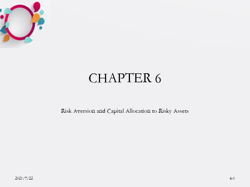 INVESTMENTS 投资学 (博迪BODIE, KANE, MARCUS)Chap006 Ris