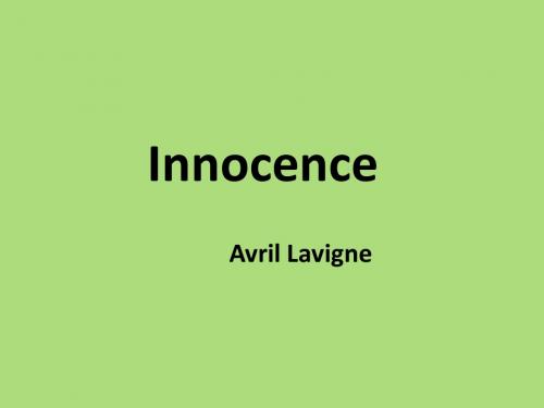 Innocence Avril Lavigne 英文介绍