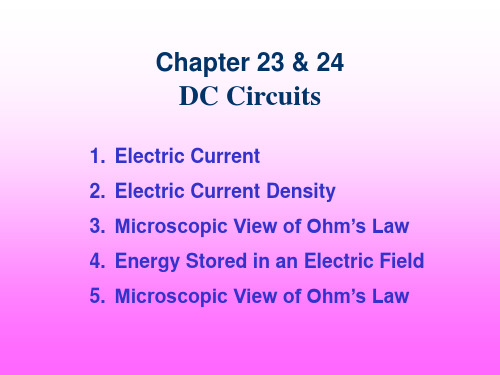 大学物理双语版奥本汉姆课件Chap23&24-current