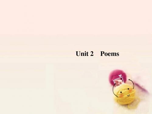 Unit 2 Poems 课件3-人教选修6精品