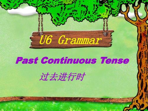八年级英语U6 Grammar Past Continuous Tense课件人教版