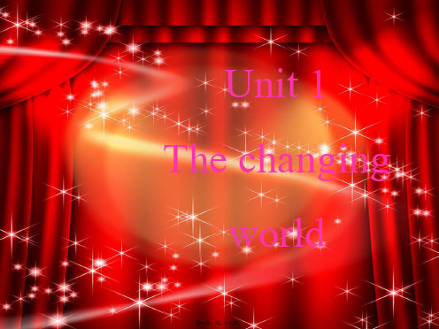 九年级英语上册Unit1TheChangingWorld2_00001
