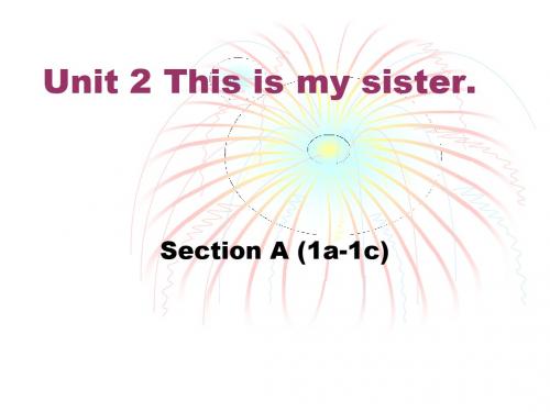 unit 2 this is my sisterppt课件.ppt