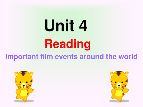 Unit 4 Films and film events--Reading [ty](ppt)