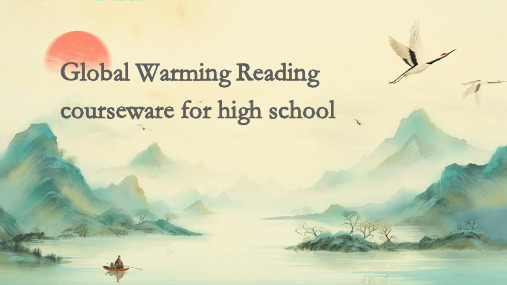高二英语GlobalWarmingReading课件