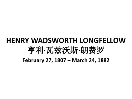 HENRY WADSWORTH LONGFELLOW