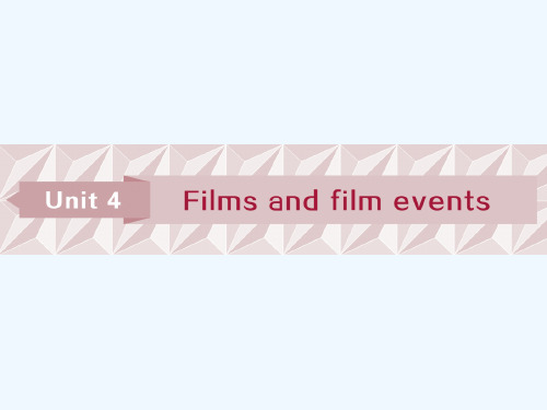 高考英语(译林牛津)教材复习课件：选修8 Unit 4 Films and film events 