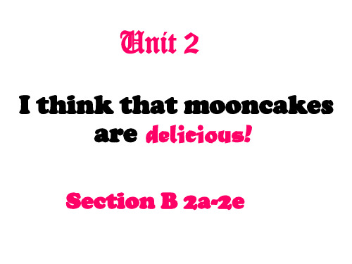 人教版九年级英语上册(课件)：Unit2 Section B 2a2e