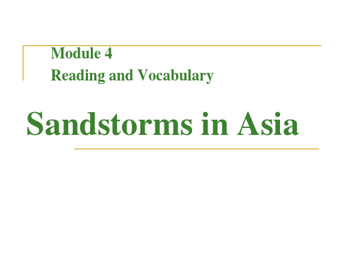 外研版高二英语课件-必修三Module4 Sandstorms in Asia