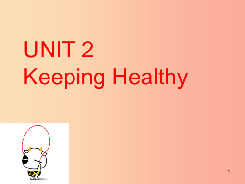 八年级英语上册Unit2KeepingHealthyTopic2Imustaskhimtogiveu