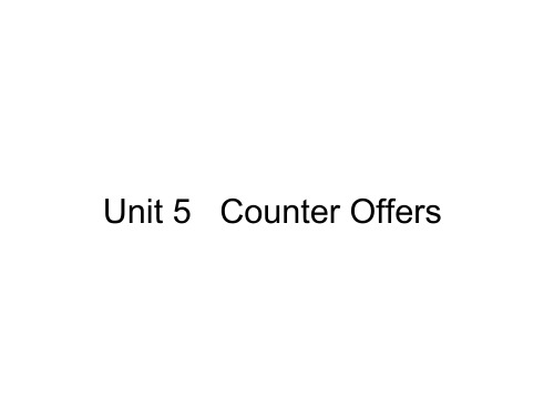 《外贸英语函电》Unit 5 Counter