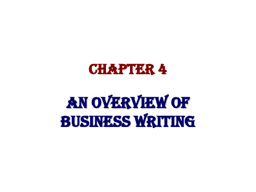 Chapter   An overview of business writing商务秘书实务