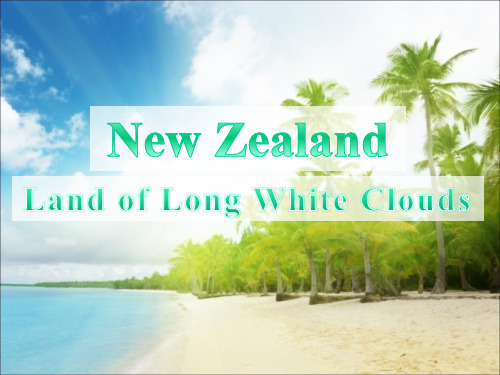 New Zealand 英语PPT