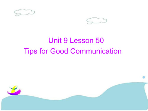 冀教九年级英语Unit 9 Lesson 50 Tips for Good Communication