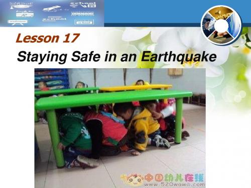 冀教版九年级英语  Unit 3 Lesson 17Staying Safe in an Earthquake(共18张PPT)