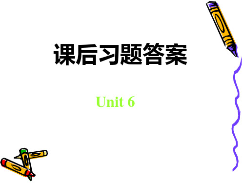 课后习题答案-unit6.
