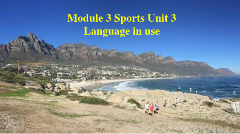 外研八上Module 3 Sports Unit 3 Language in use (共40张PP