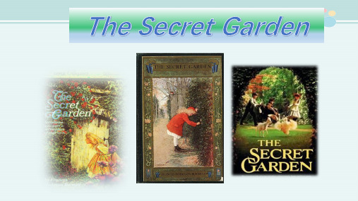 〖2021年整理〗《the secret garden 秘密花园》完整版教学课件PPT