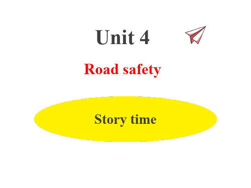 牛津译林版六年级下册英语(6B)Unit 4 Road safety-Story time课件