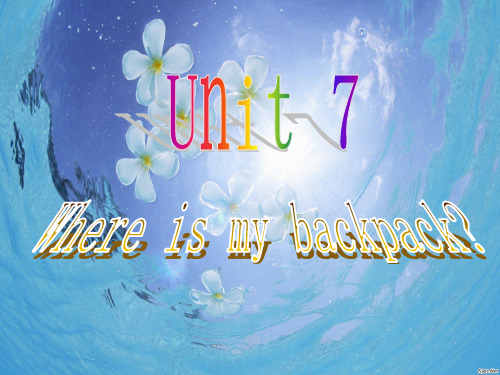 where is my backpackPPT精品课件_1