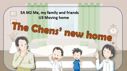 牛津上海版五年级上册英语Module  2  Unit 3  Moving home课件