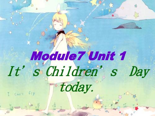 春外研版(一起)二下Module 《UnitIt’s Children’s Day today》ppt课件