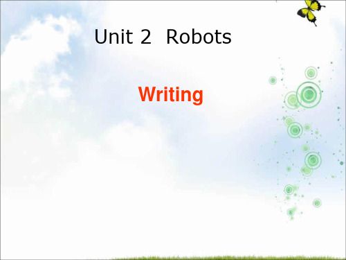 【最新】高中英语选修7―Unit 2 Robots+Writing