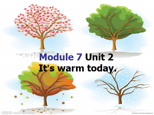 三年级下册英语课件-Module 7 Unit 2 it's warm today. 外研版 PPT优秀课件52