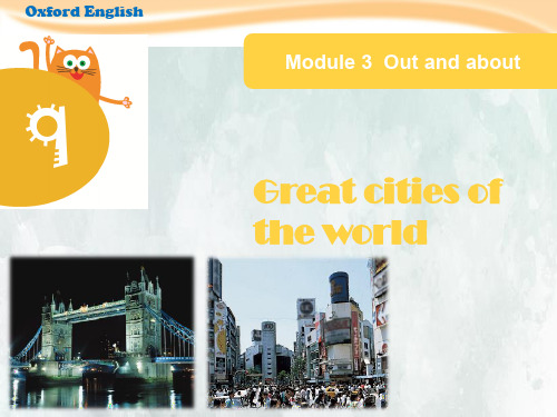 Module3Unit9GreatcitiesoftheworldPeriod2(小学课件)