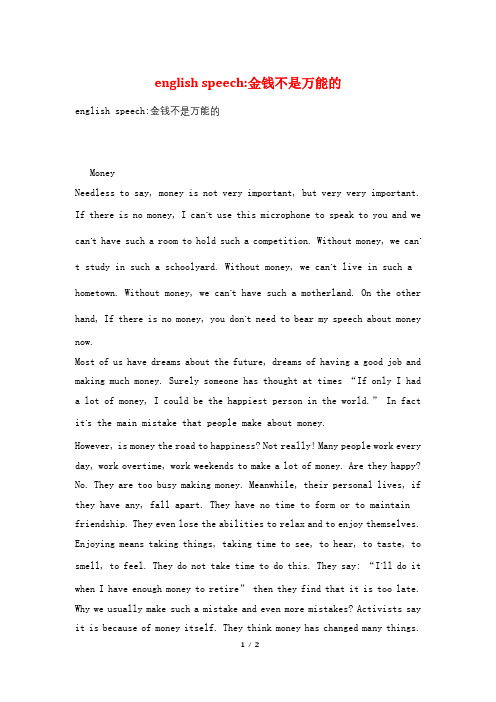 english speech-金钱不是万能的