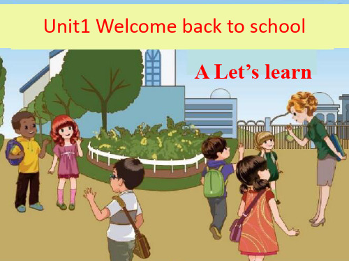 人教版PEP英语三年级下册Unit 1 Welcome back to schoolA Let's learn课件