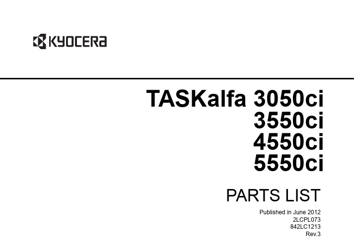 京瓷零件手册TASKalfa 3050ci 3550ci 4550ci 5550ci零件手册