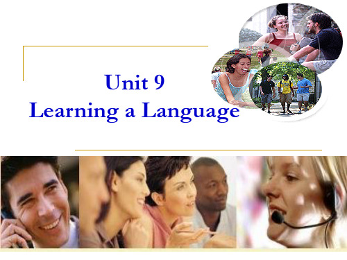 基础英语教学课件：unit 9 Learning a Language