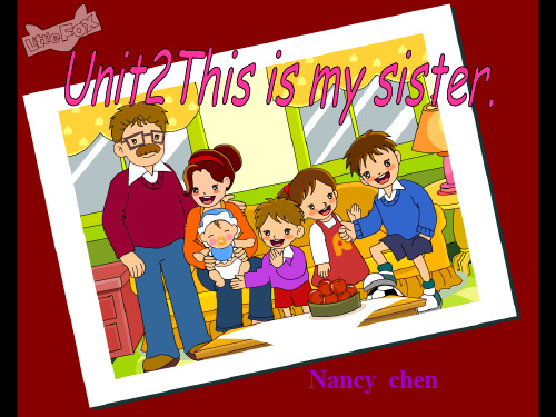 Unit2 This is my sister.(SectionA 1a-2c).ppt